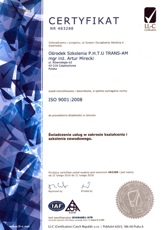 CERTYFIKAT  JAKOŚCI  ISO 9001:2008 o numerze 483288 w zakresie KSZTAŁCENIA I SZKOLENIA ZAWODOWEGO